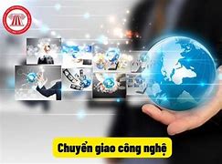 Chuyển Giao Công Nghệ Nước Ngoài