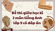 Đề Thi Giữa Kì 2 Anh 9