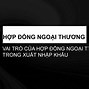 Mẫu Hợp Đồng Ngoại Thương Xuất Khẩu